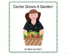 Carter Grows a Garden