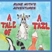 Rune Myth's Adventures: A Tale of a Tail