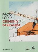 CRIMEN Y PARRANDA