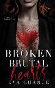 Broken Brutal Hearts
