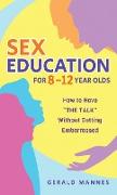 Sex Education for 8-12 Year Olds