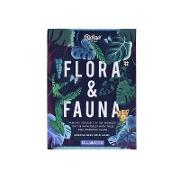 Flora & Fauna