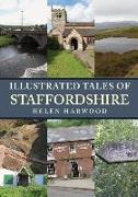 Illustrated Tales of Staffordshire