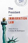 The President and Immigration Law