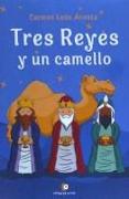 Tres reyes y un camello