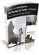 Guia de descoberta del Paratge de Tudela-Cadaqués,? Parc Natural de Cap de Creus