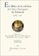 Els llibres de la col·lecta del dret portugués de València (1464-1512)