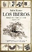 Los íberos : imágenes y mitos de Iberia