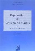 Diplomatari de Santa Maria d'Amer