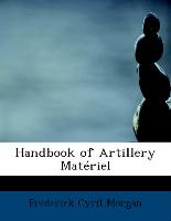 Handbook of Artillery Matériel