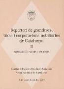 Repertori de grandeses, títols i corporacions nobiliàries de Catalunya II