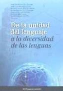 De la unidad del lenguaje a la diversidad de las lenguas : actas del 10 Congreso Internacional de Lingüística General : celebrado de 18 a 20 de abril de 2012, Zaragoza