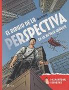 El dibujo de la perspectiva en la novela gráfica