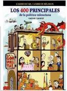 Los 400 principales de la política valenciana