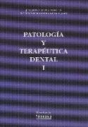 Patología y terapéutica dental