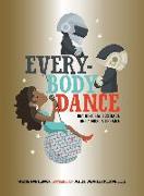 Everybody dance : una historia ilustrada de la música de baile