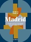 Hecho en Madrid : diseño y artesanía en la ciudad