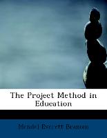 The Project Method in Education