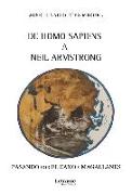 De homo sapiens a Neil Armstrong