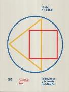 El ABC de la Bauhaus: La Bauhaus Y La Teoría del Diseño