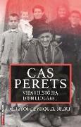Cas Perets : vida i històries dun llogaret
