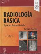 Radiología básica : aspectos fundamentales