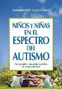 Niños y niñas en el espectro del autismo : comprensión y estrategias prácticas de apoyo educativo