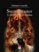 Swordmaster: L'Accademia di Eridian