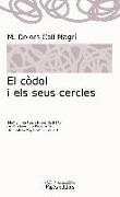 El còdol i els seus cercles