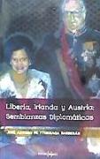 Liberia, Irlanda y Australia: semblanzas diplomáticas