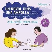 Un núvol dins una ampolla i altres experiments : Meteorologia: aire, pressió atmosfèrica, depressions i anticiclons, núvols, fronts, instruments