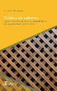 Tráfico de saberes : agencia femenina, hechicería e Inquisición en Cartagena de Indias, 1610-1614