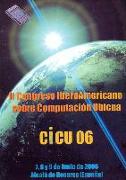 II Congreso Iberoamericano de Computación Ubicua : Alcalá de Henares, 7-8-9 junio de 2006