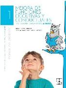 Mejora de funciones ejecutivas y conductuales. Manual del Profesor. Programa preventivo ADHISO