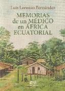 MEMORIAS DE UN MÉDICO EN ÁFRICA ECUATORIAL