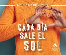 CALENDARIO CADA DIA SALE EL SOL 2021