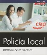 Policía Local : repertorio casos prácticos