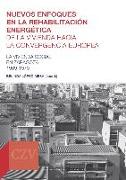 Nuevos enfoques en la rehabilitación energética de la vivienda hacia la convergencia europea : la vivienda social en Zaragoza, 1939-1979