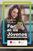 Fe en los jóvenes : actas del XX Congreso Católicos y Vida Pública : Madrid, 16, 17 y 18 de noviembre de 2018