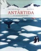 Antàrtida : el continent dels prodigis
