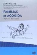 Familias de acogida : respuestas al desamparo