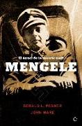 Mengele : el ángel de la muerte nazi