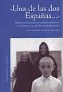 Una de las dos Españas-- : representaciones de un conflicto identitario en la historia y en las literaturas hispánicas : estudios reunidos en homenaje a Manfred Tietz