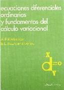 Ecuaciones diferenciales ordinarias y fundamentos del cálculo variacional