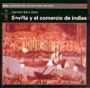 Sevilla y el comercio de Indias