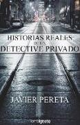 Historias reales de un detective privado