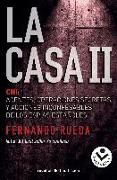 La Casa II : CNI : agentes, operaciones secretas y acciones inconfesables de los espías españoles