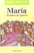 María, sombra de Gracia