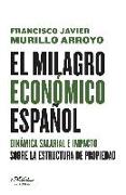 El milagro económico español : dinámica salarial e impacto sobre la estructura de propiedad