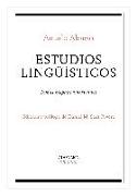 Estudios lingüísticos : temas hispanoamericanos